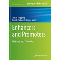 Enhancers and Promoters: Methods and Protocols [Paperback]