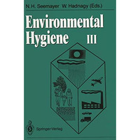 Environmental Hygiene III [Paperback]