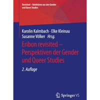 Eribon revisited  Perspektiven der Gender und Queer Studies [Paperback]