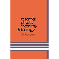 Essential Physics, Chemistry and Biology [Paperback]