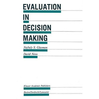 Evaluation in Decision Making: The case of school administration [Hardcover]