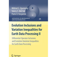 Evolution Inclusions and Variation Inequalities for Earth Data Processing II: Di [Hardcover]