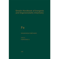 Fe Organoiron Compounds: Ferrocene 10 [Paperback]