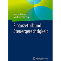 Finanzethik und Steuergerechtigkeit [Paperback]