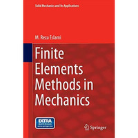 Finite Elements Methods in Mechanics [Hardcover]