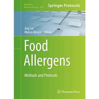 Food Allergens: Methods and Protocols [Hardcover]