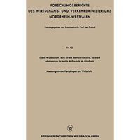 Forschungsberichte des Wirtschafts- und Verkehrsministeriums Nordrhein-Westfalen [Paperback]