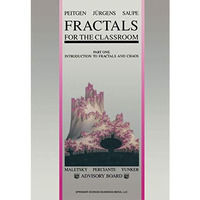 Fractals for the Classroom: Part One Introduction to Fractals and Chaos [Paperback]