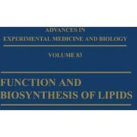 Function and Biosynthesis of Lipids [Paperback]