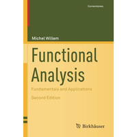 Functional Analysis: Fundamentals and Applications [Paperback]