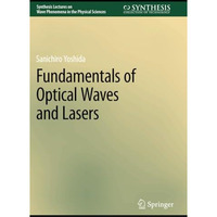 Fundamentals of Optical Waves and Lasers [Paperback]