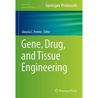 Gene, Drug, and Tissue Engineering [Hardcover]