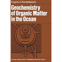 Geochemistry of Organic Matter in the Ocean [Paperback]