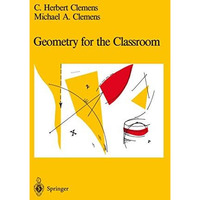 Geometry for the Classroom [Paperback]