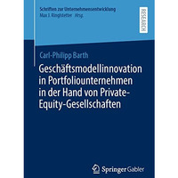 Gesch?ftsmodellinnovation in Portfoliounternehmen in der Hand von Private-Equity [Paperback]