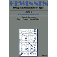 Gewinnen Strategien f?r mathematische Spiele: Band 2 B?umchen-wechsle-dich [Paperback]