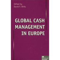 Global Cash Management in Europe [Hardcover]