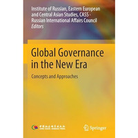 Global Governance in the New Era: Concepts and Approaches [Paperback]