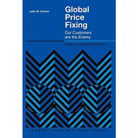 Global Price Fixing: Our Customers are the Enemy [Hardcover]