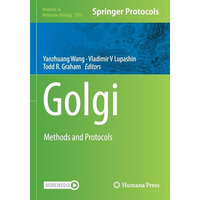 Golgi: Methods and Protocols [Paperback]