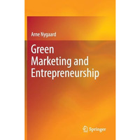 Green Marketing and Entrepreneurship [Hardcover]