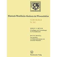 Grundlagen und Anwendungen der Ferroelektrizit?t. Das Rauschen, ein ebenso inter [Paperback]