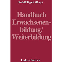 Handbuch Erwachsenenbildung/Weiterbildung [Paperback]