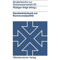 Handw?rterbuch zur Kommunalpolitik [Paperback]