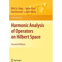 Harmonic Analysis of Operators on Hilbert Space [Paperback]