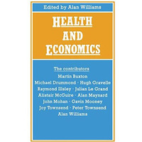 Health and Economics: Proceedings of Section F (Economics) of the British Associ [Paperback]