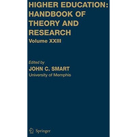 Higher Education: Handbook of Theory and Research [Hardcover]