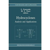 Hydrocyclones: Analysis and Applications [Hardcover]