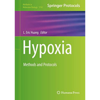 Hypoxia: Methods and Protocols [Hardcover]