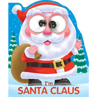 I'm Santa Claus [Board book]