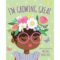 I'm Growing Great [Board book]