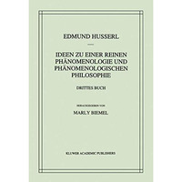 Ideen zu einer reinen Ph?nomenologie und ph?nomenologischen Philosophie: Die Ph? [Hardcover]