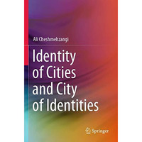 Identity of Cities and City of Identities [Paperback]