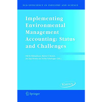 Implementing Environmental Management Accounting: Status and Challenges [Paperback]