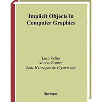 Implicit Objects in Computer Graphics [Paperback]