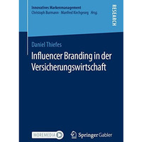 Influencer Branding in der Versicherungswirtschaft [Paperback]