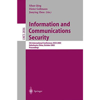 Information and Communications Security: 5th International Conference, ICICS 200 [Paperback]