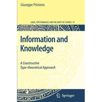 Information and Knowledge: A Constructive Type-theoretical Approach [Paperback]