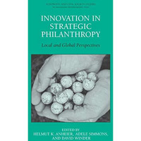 Innovation in Strategic Philanthropy: Local and Global Perspectives [Paperback]