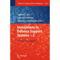 Innovations in Defence Support Systems - 2: Socio-Technical Systems [Hardcover]