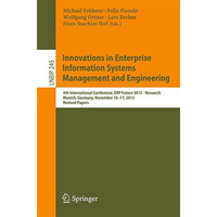 Innovations in Enterprise Information Systems Management and Engineering: 4th In [Paperback]