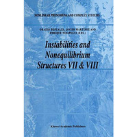 Instabilities and Nonequilibrium Structures VII & VIII [Hardcover]