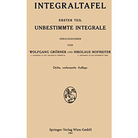 Integraltafel: Unbestimmte Integrale [Paperback]