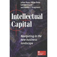 Intellectual Capital: Navigating the New Business Landscape [Paperback]