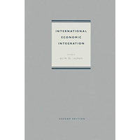 International Economic Integration [Paperback]