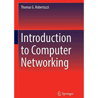 Introduction to Computer Networking [Paperback]